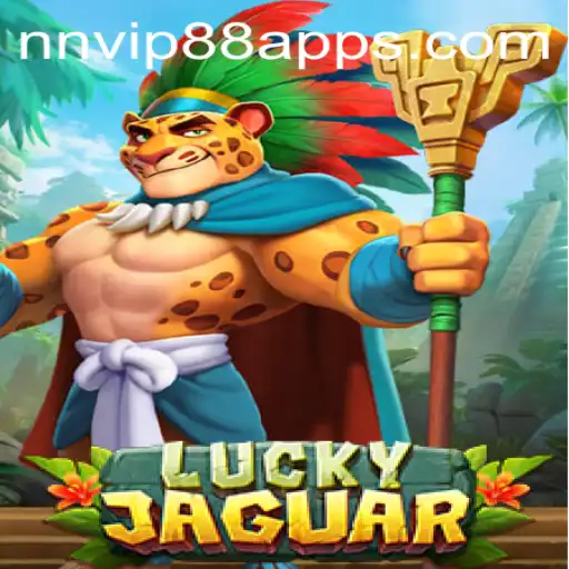 Unveiling LuckyJaguar: A Thrilling Gaming Experience with NNVIP88.COM